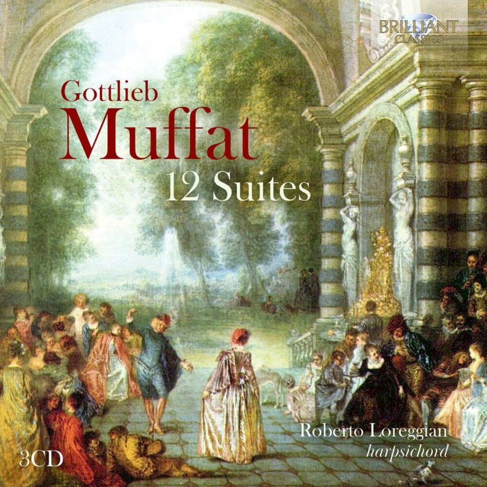 Roberto Loreggian - Muffat: 12 Suites  CD